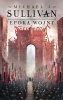 Legendy Pierwszego Imperium T.3 Epoka wojny - Michael J. Sullivan