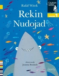 Czytam sobie. Rekin nudojad. Poziom 1 - Rafał Witek