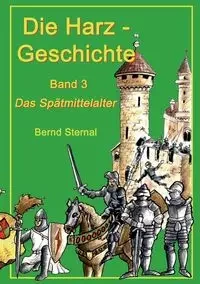 Die Harz - Geschichte 3 - Sternal Bernd