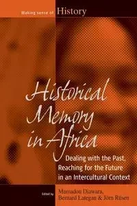 Historical Memory in Africa - Diawara Mamadou