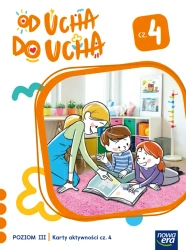 Od ucha do ucha Karty aktywności Poziom 3 cz.4 - Anna Stalmach-Tkacz, Karina Mucha