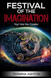 Festival Of the Imagination - Ashton Termina