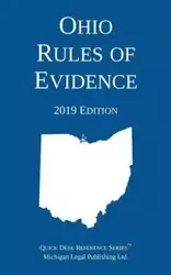 Ohio Rules of Evidence; 2019 Edition - Michigan Legal Publishing Ltd.