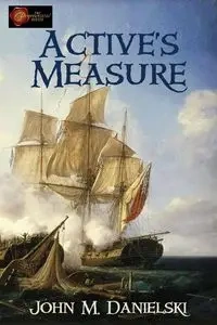 Active's Measure - John M. Danielski