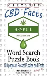 Circle It, Cannabidiol CBD Facts, Word Search, Puzzle Book - Lowry Global Media LLC