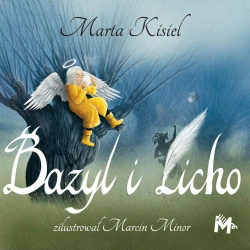 audiobook Bazyl i Licho - Marta Kisiel