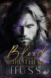 Blood Brothers - JA Huss