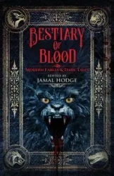 Bestiary of Blood - Christina Sng