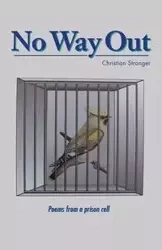 No Way Out - Christian Stronger