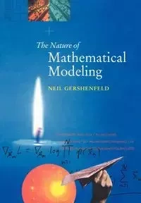 The Nature of Mathematical Modeling - Neil Gershenfeld