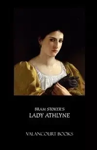 Lady Athlyne - Stoker Bram