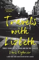 Travels with Lizbeth - Eighner Lars