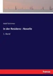 In der Residenz - Schirmer Adolf