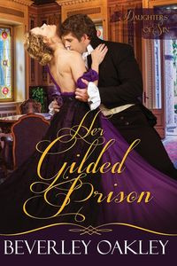 Her Gilded Prison - Beverley Oakley