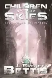 Children of Skies - Everett Bettis Jaron