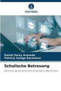 Schulische Betreuung - Daniel Serey Araneda