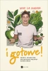 I gotowe!. Proste, atrakcyjne, ekologiczne... - Max LaManna