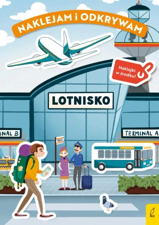 Lotnisko. Naklejam i odkrywam - Opracowanie zbiorowe