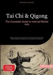 Tai Chi & Qigong - Saage - English Bendis A. I.