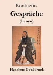 Gespräche (Großdruck) - Konfuzius