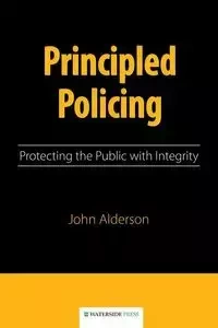 Principled Policing - John Alderson