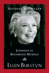 Lessons in Becoming Myself - Ellen Burstyn