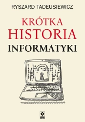 eBook Krótka historia informatyki - Ryszard Tadeusiewicz epub mobi