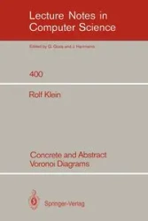 Concrete and Abstract Voronoi Diagrams - Rolf Klein