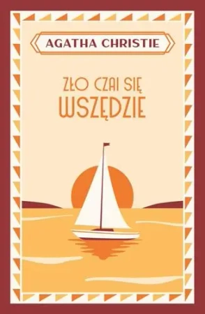 Zło czai się wszędzie - Christie Agatha