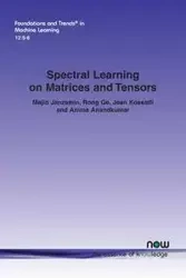 Spectral Learning on Matrices and Tensors - Janzamin Majid