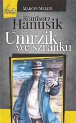 Kmisorz Hanusik i umrzik we szranku - Marcin Melon