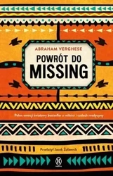 Powrót do Missing - Abraham Verghese