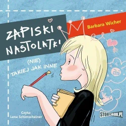 audiobook Zapiski nastolatki (nie) takiej jak inne - Barbara Wicher