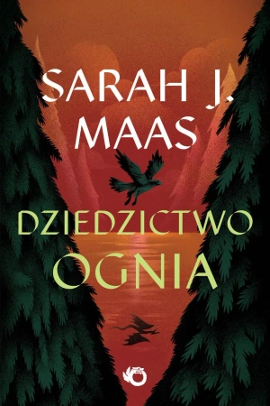 Szklany Tron T.3 Dziedzictwo ognia - Sarah J. Maas