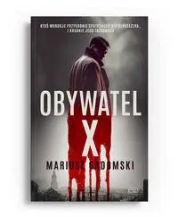 Obywatel X - Mariusz Gadomski