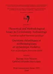 Theoretical and Methodological Issues in Evolutionary Archaeology - Muscio Hernán Juan