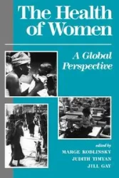 The Health Of Women - Marge Koblinsky