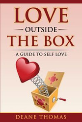 Love Outside The Box - Thomas Deane