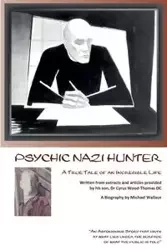 Psychic Nazi Hunter - Wallace Michael J