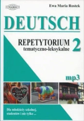 Deutsch. Repetytorium 2 tem.- leks. mp3 w.2015 - Ewa Maria Rostek