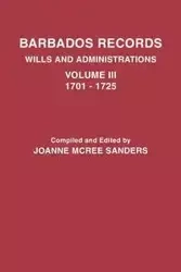 Barbados Records. Wills and Administrations - Joanne Sanders McRee
