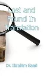 Lost and Found in Translation - Saad Ibrahim