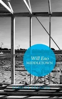 Middletown - Will Eno
