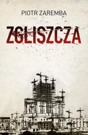 Zgliszcza opowieści pojałtańskie - Piotr Zaremba