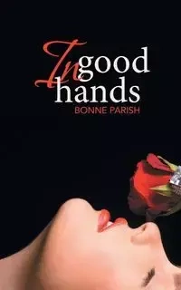 In Good Hands - Parish Bonne
