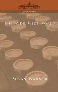 The Wide, Wide World - Warner Susan