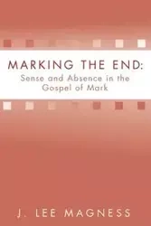 Marking the End - Lee Magness J.