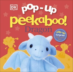Pop-Up Peekaboo! Dragon - Dorling Kindersley