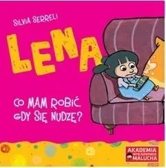 AIM. Lena. Co mam robić, gdy się nudzę? w. 2 - Silvia Serreli