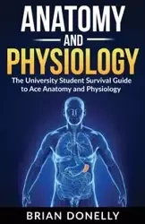 Anatomy & Physiology - Brian Donelly